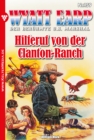 Hilferuf von der Clanton-Ranch : Wyatt Earp 159 - Western - eBook