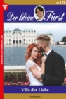Villa der Liebe : Der kleine Furst 178 - Adelsroman - eBook