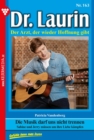 Die Musik darf uns nicht trennen : Dr. Laurin 163 - Arztroman - eBook