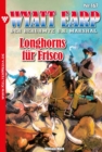 Longhorns fur Frisco : Wyatt Earp 167 - Western - eBook