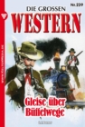 Die groen Western Nr. 239 : Die groen Western 239 - eBook
