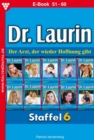 E-Book 51-60 : Dr. Laurin Staffel 6 - Arztroman - eBook