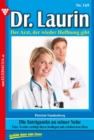 Die Intrigantin an seiner Seite : Dr. Laurin 169 - Arztroman - eBook
