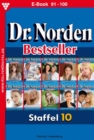 E-Book: 91-100 : Dr. Norden Bestseller Staffel 10 - Arztroman - eBook