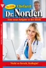 Nicht so forsch,  Kollegin! : Chefarzt Dr. Norden 1116 - Arztroman - eBook