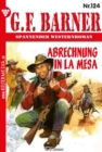 Abrechnung in La Mesa : G.F. Barner 124 - Western - eBook