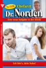 Ich bin's, dein Sohn! : Chefarzt Dr. Norden 1118 - Arztroman - eBook