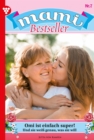 Omi ist einfach super! : Mami Bestseller 7 - Familienroman - eBook