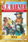 G.F. Barner Jubilaumsbox 6 - Western : E-Book 29-34 - eBook