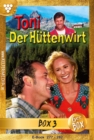 Toni der Huttenwirt (ab 265) Jubilaumsbox 3 - Heimatroman : E-Book 277-282 - eBook