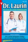 Dr. Laurins intriganter Kollege : Dr. Laurin 176 - Arztroman - eBook