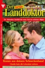 Komm aus deinem Schneckenhaus! : Der neue Landdoktor 74 - Arztroman - eBook