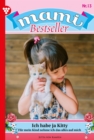 Ich habe ja Kitty : Mami Bestseller 13 - Familienroman - eBook