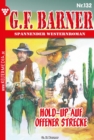 Hold-up auf offener Strecke : G.F. Barner 132 - Western - eBook