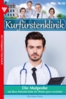 Die Mutprobe : Kurfurstenklinik 92 - Arztroman - eBook