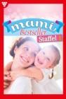E-Book 1-10 : Mami Bestseller Staffel 1 - Familienroman - eBook