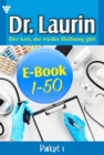 E-Book 1-50 : Dr. Laurin Paket 1 - Arztroman - eBook