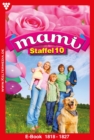 E-Book 1818-1827 : Mami Staffel 10 - Familienroman - eBook