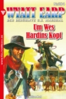 Um Wes Hardins Kopf : Wyatt Earp 204 - Western - eBook