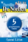 Familie Dr. Norden Special Edition 1 - Arztroman - eBook