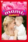 E-Book 1828-1837 : Mami Staffel 11 - Familienroman - eBook
