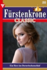 Ein Herz im Dornroschenschlaf : Furstenkrone Classic 50 - Adelsroman - eBook
