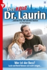 Wer ist der Boss? : Der neue Dr. Laurin 32 - Arztroman - eBook