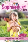 Biggi und ihre Tiere : Sophienlust Extra 26 - Familienroman - eBook