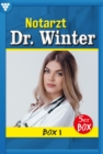 E-Book 1-5 : Notarzt Dr. Winter Box 1 - Arztroman - eBook