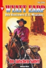 Im falschen Sattel : Wyatt Earp 246 - Western - eBook