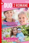 Sophienlust Die nachste Generation 3 + Sophienlust Wie alles begann 3 : Sophienlust-Duo 3 - Familienroman - eBook
