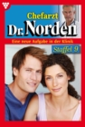 E-Book 1191 - 1200 : Chefarzt Dr. Norden Staffel 9 - Arztroman - eBook