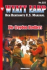 Die Croydon Brother : Wyatt Earp 255 - Western - eBook