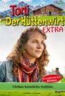 Ulrikes heimliche Gefuhle : Toni der Huttenwirt Extra 45 - Heimatroman - eBook