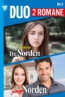 Chefarzt Dr. Norden 1115 + Der junge Norden 5 : Dr. Norden-Duo 5 - Arztroman - eBook