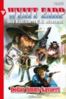 Dollar Jimmy kassiert : Wyatt Earp 261 - Western - eBook