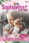 Mutterleid -  Muttergluck : Sophienlust Extra 65 - Familienroman - eBook