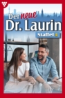 E-Book 31-40 : Der neue Dr. Laurin Staffel 4 - Arztroman - eBook