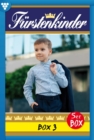 E-Book 11-15 : Furstenkinder Box 3 - Adelsroman - eBook