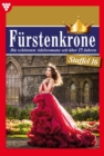 E-Book 151-160 : Furstenkrone Staffel 16 - Adelsroman - eBook