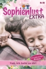 Vati, ich halte zu dir : Sophienlust Extra 66 - Familienroman - eBook
