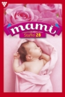 E-Book 1998-2007 : Mami Staffel 28 - Familienroman - eBook