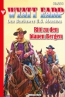Ritt zu den blauen Bergen : Wyatt Earp 264 - Western - eBook