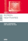 Screen Nightmares : Video, Fernsehen und Gewalt im Film - eBook