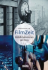 Filmzeit : Zeitdimensionen im Film - eBook
