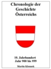 Chronologie Osterreichs 10 : Chronologie Osterreichs 10. Jahrhundert Jahr 900-999 - eBook