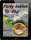 Party kokken Ohoj : De 1000 bedste opskrifter til at fejre - eBook