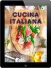 Cucina Italiana : Le 200 migliori ricette della pasta & pizza cucina - eBook