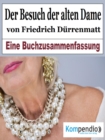 Der Besuch der alten Dame von Friedrich Durrenmatt - eBook