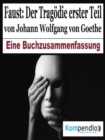 Faust: Der Tragodie erster Teil von Johann Wolfgang von Goethe - eBook